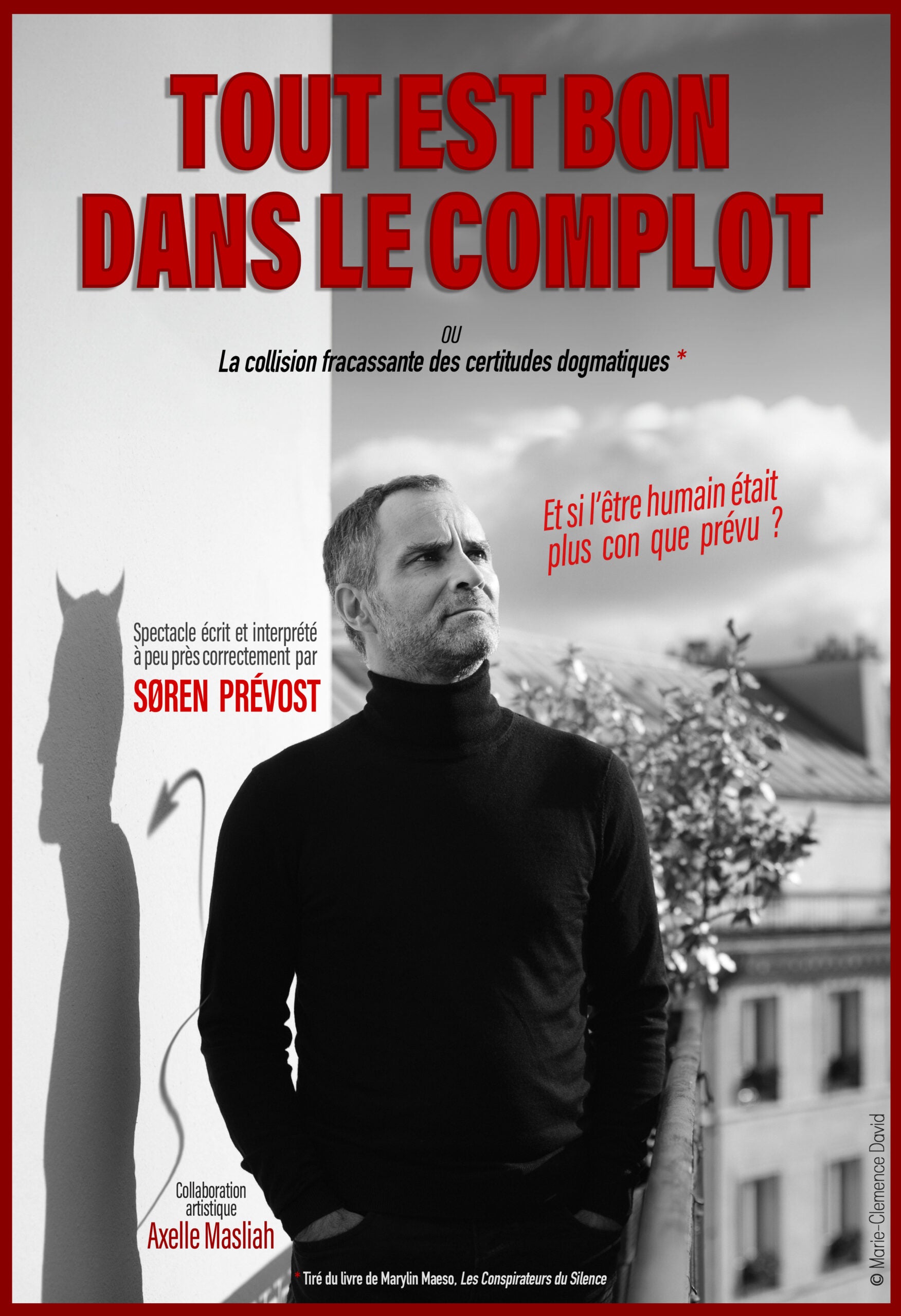 Tout est bon dans le complot jeudi 08 octobre à 20h30