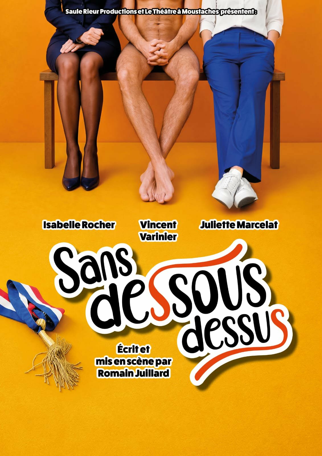 SANS DESSOUS DESSUS 2 vendredi 04 et samedi 05 septembre 2026 à 20h30 et dimanche 06 septembre 2026 à 17h