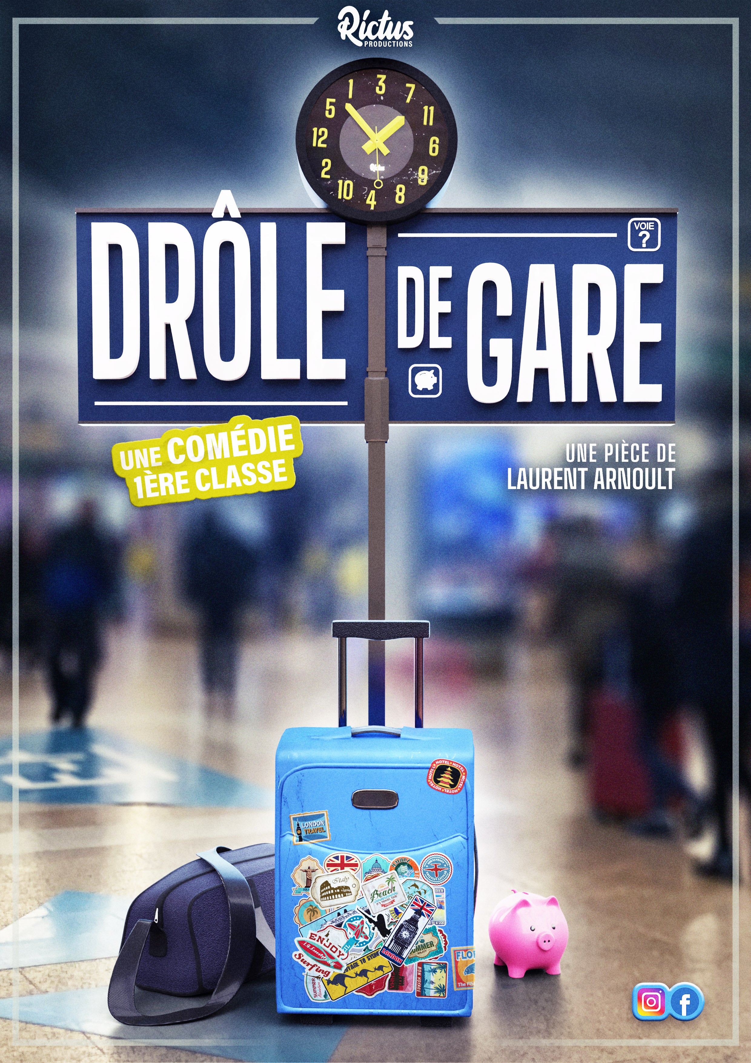 Drôle de gare   vendredi 24 et samedi 25 avril à 21h et dimanche 26 avril à 17h