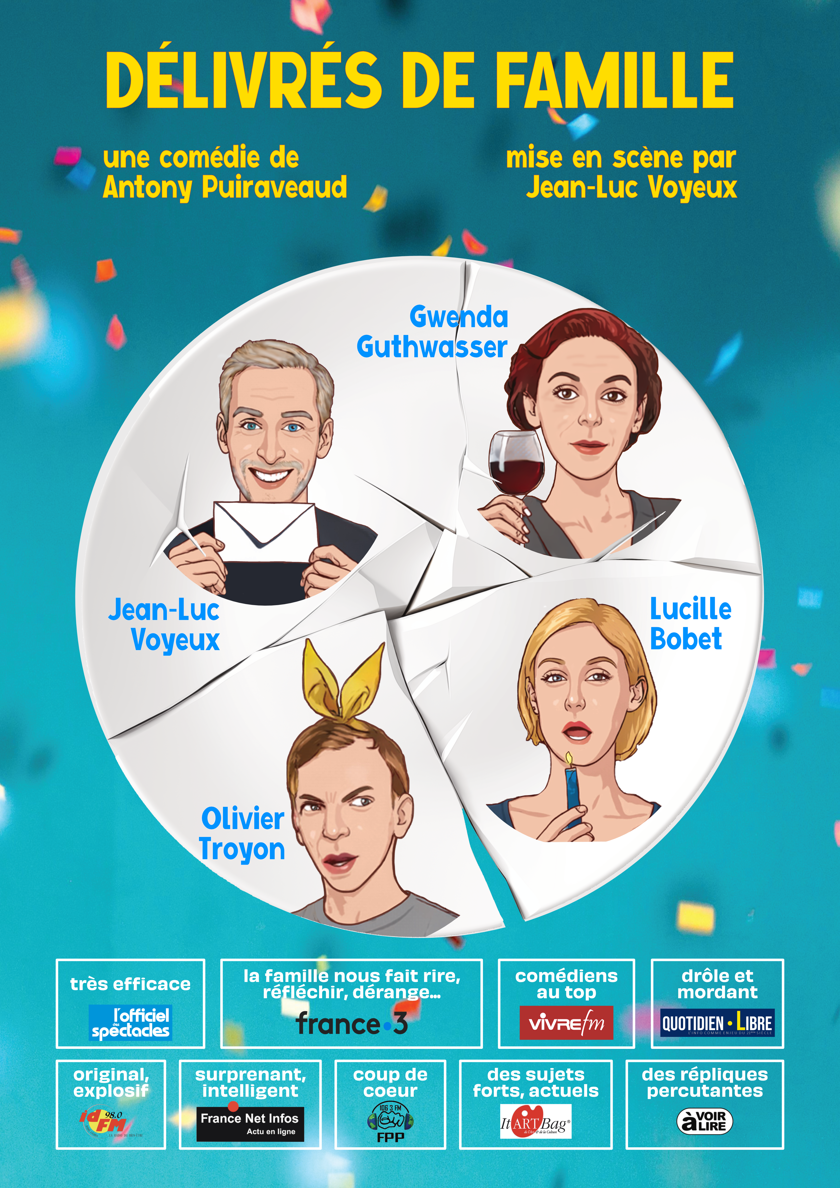 DÉLIVRÉS DE FAMILLE 31 octobre et 01 novembre à 21h et 02 novembre à 17h