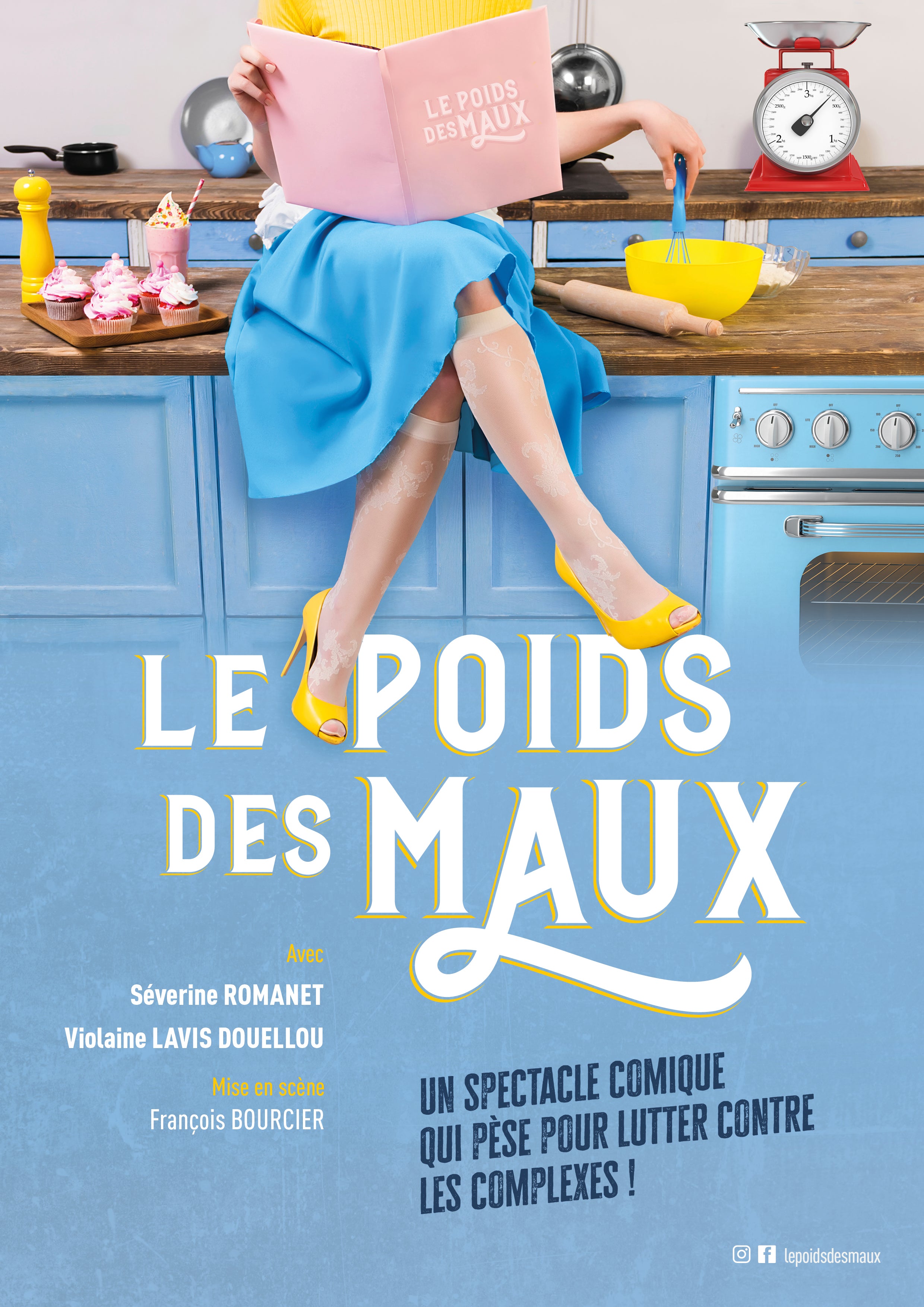 LE POIDS DES MAUX vendredi 20 et samedi 21 mars à 21h et dimanche 22 mars à 17h