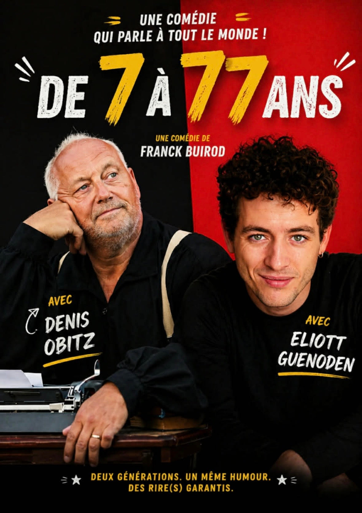 DE 7 À 77 ANS vendredi 21 et samedi 22 août à 20h30
