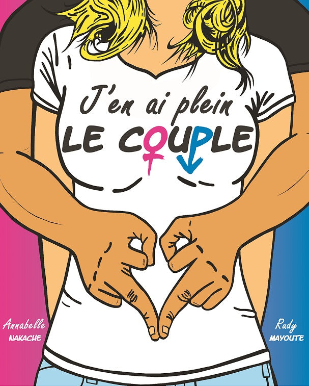 J'EN AI PLEIN LE COUPLE  17 et 18 octobre à 21h et 19 octobre à 17h