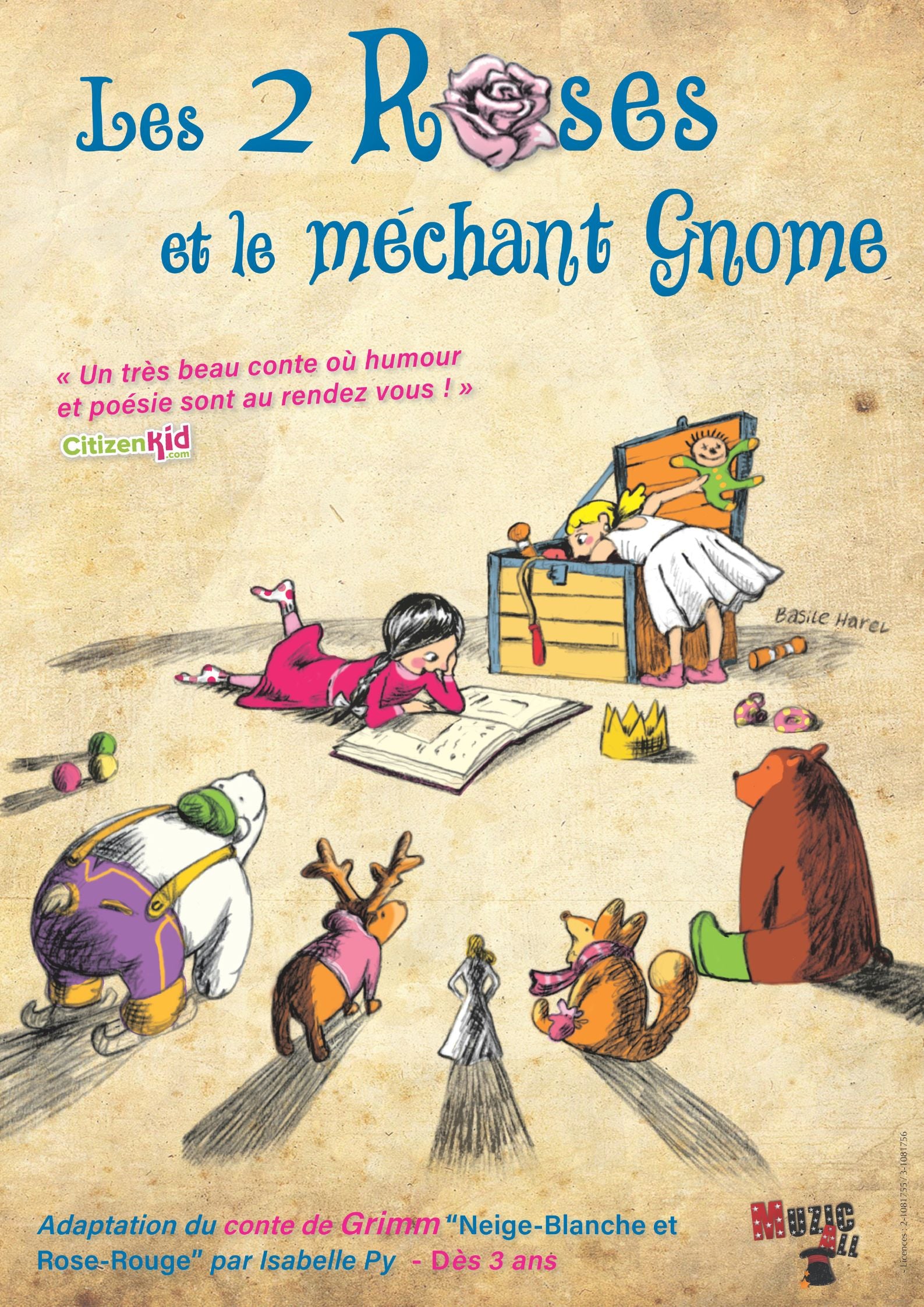 LES 2 ROSES ET LE MÉCHANT GNOME 12, 13 ET 14 FÉVRIER février à 11h et 15H30 dès 2 ans