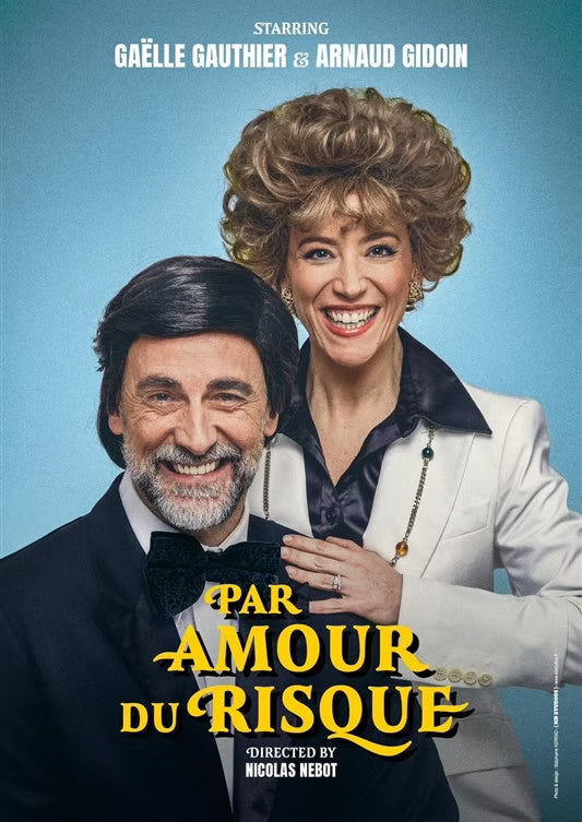 PAR AMOUR DU RISQUE 12 et 13 décembre à 21h et 14 décembre à 17h