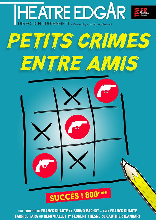 PETITS CRIMES ENTRE AMIS 26 et 27 décembre à 21h et 28 décembre à 17h